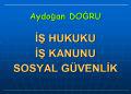 aydoğan doğru iş hukuku sosyal güvenlik danışmanlığı