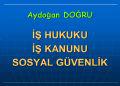 Aydoğan Doğru İş Hukuku Sosyal Güvenlik Danışmanlığı